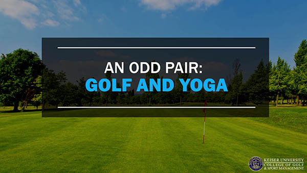 An Odd Pair Golf and Yoga