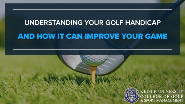 understanding your golf handicap and how it can improve your game