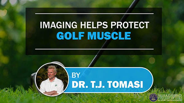 Imaging Helps Protect Golf Muscle