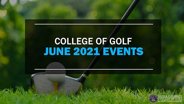 College of Golf June 2021 Events