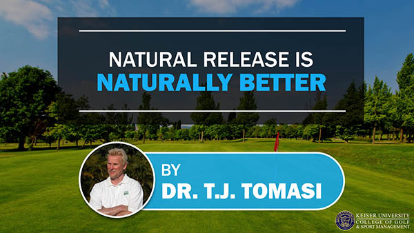 Natural Release is Naturally Better