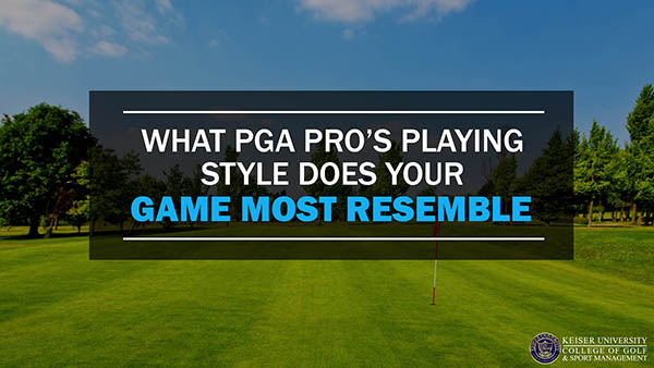 What PGA Pros Playing Style Does Your Game Most Resemble