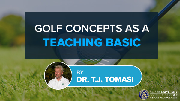 Golf Concepts as a Teaching Basic