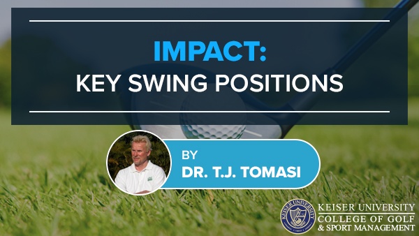 Impact: Key Swing Positions