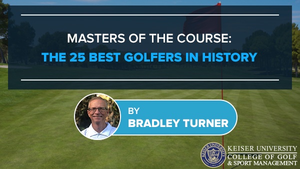 25 Best Golfers in History - Keiser Golf Infographic