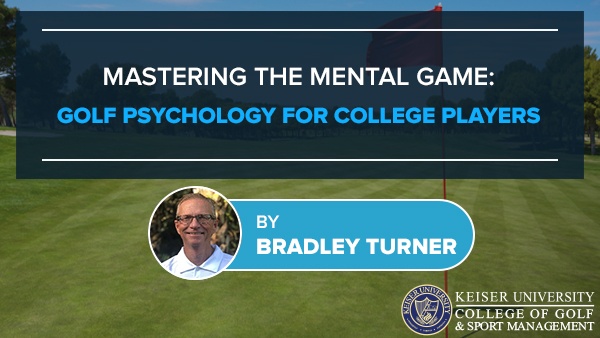 Golf Psychology For College Players - Keiser Golf Infographic