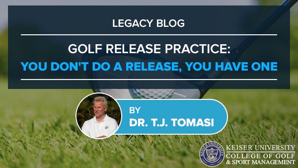 You Don't Do A Release, You Have One - Keiser Golf